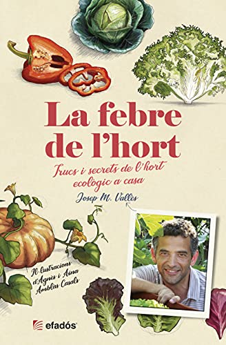 Beispielbild fr LA FEBRE DE L'HORT zum Verkauf von AG Library