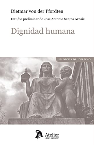 Beispielbild fr Dignidad humana zum Verkauf von AG Library