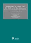 Stock image for Comentari al llibre sis del Codi Civil de Catalunya Contractes amb finalitat transmissora i sobre activitat aliena for sale by AG Library