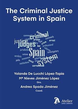 Beispielbild fr The Criminal Justice System in Spain zum Verkauf von AG Library