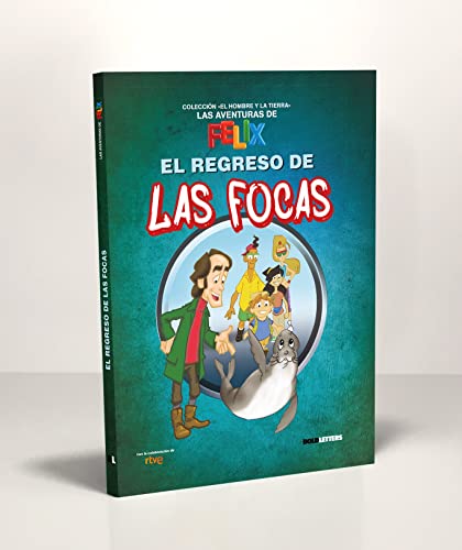Stock image for El regreso de las focas (Las aventuras de Flix, Band 4) for sale by medimops