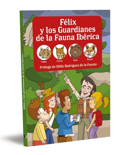 Stock image for Flix y los guardianes de la fauna ibrica. Lobo, lince, oso y zorro for sale by Agapea Libros