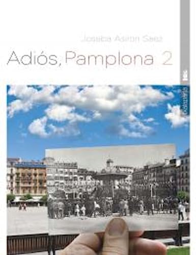 Imagen de archivo de Adis, Pamplona 2 a la venta por AG Library