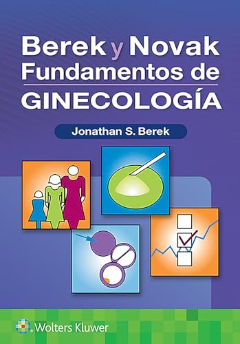 Imagen de archivo de Berek Y Novak. Fundamentos de Ginecolog ­a (Spanish Edition) [Soft Cover ] a la venta por booksXpress