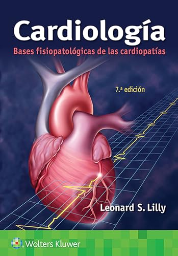 Imagen de archivo de Cardiolog ­a: Bases Fisiopatol ³gicas De Las Cardiopat ­as (Spanish Edition) [Soft Cover ] a la venta por booksXpress