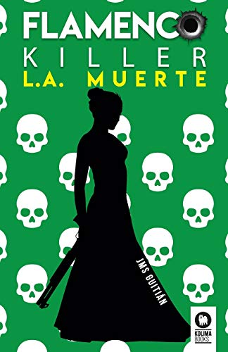 9788418263316: Flamenco killer. L.A. muerte (Spanish Edition)