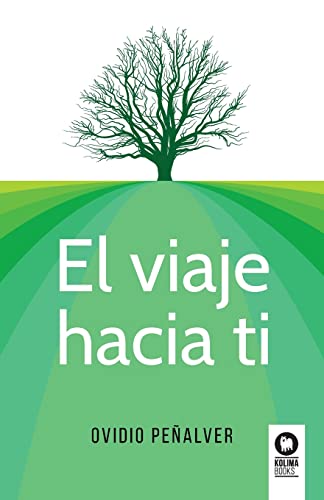 9788418263378: El viaje hacia ti (Spanish Edition)