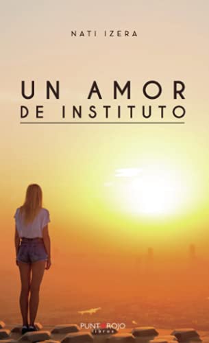 Stock image for Un amor de instituto for sale by medimops