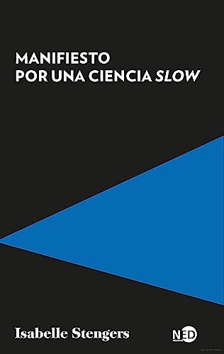 Imagen de archivo de Manifiesto por una ciencia slow (Spanish Edition) a la venta por GF Books, Inc.