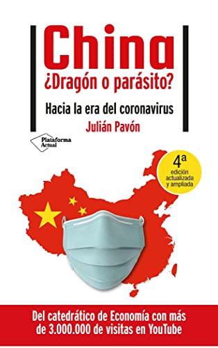 Imagen de archivo de China Dragn o parsito?: Hacia la era del coronavirus a la venta por medimops