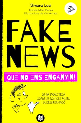 Stock image for Fake News: que no ens enganyin! (Llibres de Coneixements) for sale by medimops