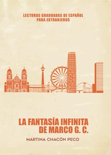 Imagen de archivo de La fantasa infinita de Marco G.C. a la venta por AG Library