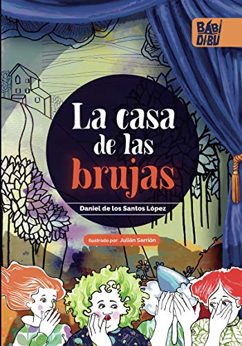 Imagen de archivo de LA CASA DE LAS BRUJAS a la venta por KALAMO LIBROS, S.L.