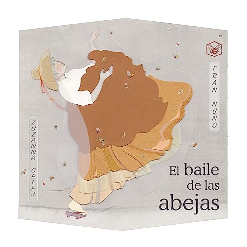 Imagen de archivo de El Baile de las Abejas a la venta por BookOutlet