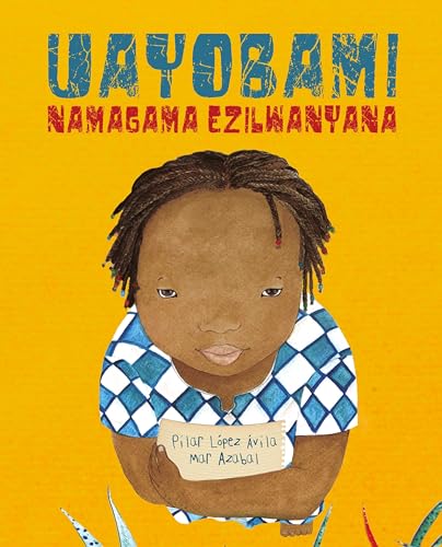 9788418302299: Uayobami Namagama Ezilwanyana/ Ayobami and the Names of the Animals