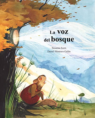 Beispielbild fr La Voz Del Bosque zum Verkauf von Blackwell's