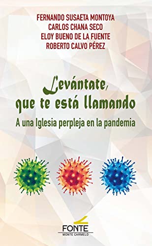 Beispielbild fr LEVANTATE, QUE TE ESTA LLAMANDO: a una Iglesia perpleja en la pandemia zum Verkauf von Librera Races