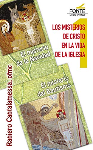 Imagen de archivo de MISTERIOS DE CRISTO EN LA VIDA DE LA IGLESIA a la venta por AG Library