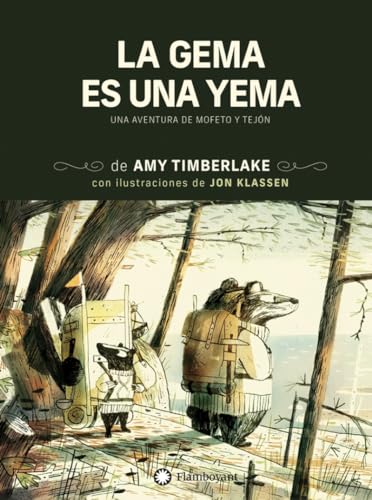 Stock image for La gema es una yema / Egg Marks the Spot: Una Aventura De Mofeto Y Tejon for sale by Revaluation Books