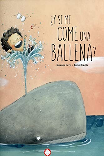 Imagen de archivo de Y si me come una ballena? a la venta por medimops