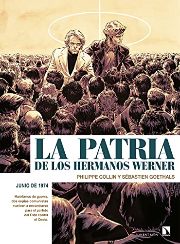 Beispielbild fr LA PATRIA DE LOS HERMANOS WERNER zum Verkauf von KALAMO LIBROS, S.L.