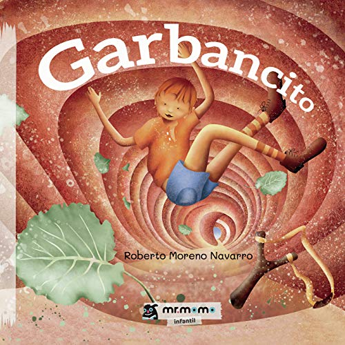 Beispielbild fr Garbancito (Spanish Edition) zum Verkauf von GF Books, Inc.