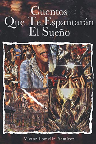 Imagen de archivo de Cuentos Que te Espantarn el Sueo (Spanish Edition) a la venta por Lucky's Textbooks