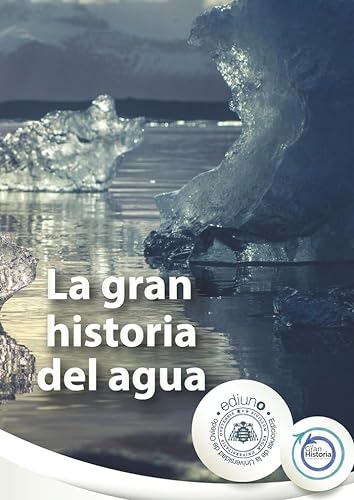 Stock image for LA GRAN HISTORIA DEL AGUA for sale by Hilando Libros