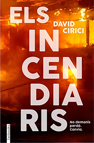 Imagen de archivo de Els incendiaris (Ficci) a la venta por medimops