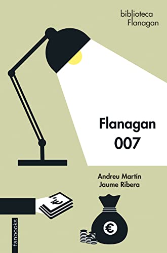 Stock image for Flanagan 007 for sale by AG Library