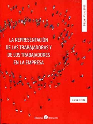 9788418330902: LA REPRESENTACION DE LOS TRABAJADORES/AS EN LA EMPRESA 2022