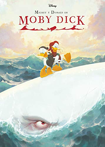 Stock image for MICKEY Y DONALD EN MOBY DICK for sale by KALAMO LIBROS, S.L.