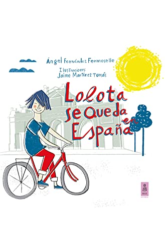 Stock image for LOLOTA SE QUEDA EN ESPAA for sale by Siglo Actual libros