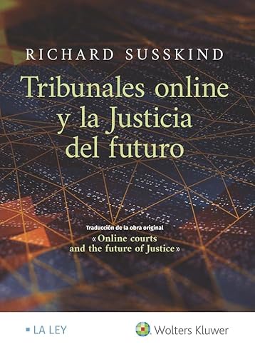 Imagen de archivo de Tribunales online y la justicia del futuro a la venta por AG Library