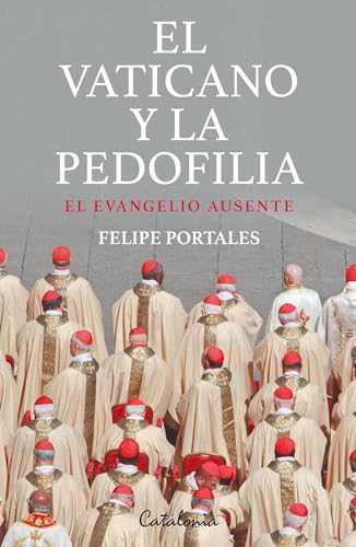 9788418354922: El Vaticano y la pedofilia: El Evangelio ausente