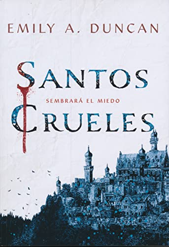 Stock image for Santos crueles / Wicked Saints -Language: Spanish for sale by GreatBookPrices