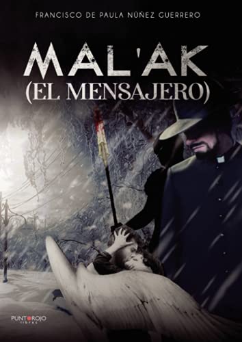 Stock image for MALAK EL MENSAJERO for sale by KALAMO LIBROS, S.L.