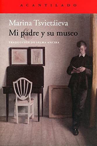 9788418370168: Mi padre y su museo (Cuadernos del Acantilado, Band 105)