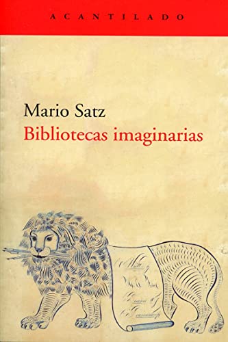 9788418370595: Bibliotecas imaginarias: 107 (Cuadernos del Acantilado)
