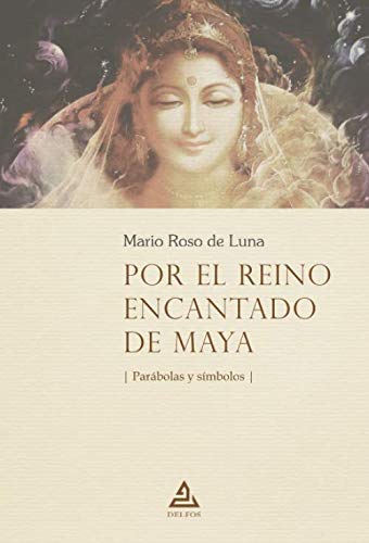 Beispielbild fr Por el reino encantado de Maya: Parbolas y smbolos zum Verkauf von AG Library
