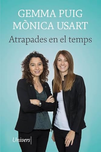 Stock image for Atrapades en el temps (Univers, Band 71) for sale by medimops