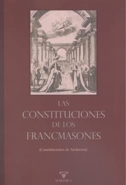 Stock image for Las Constituciones de los Francmasones for sale by AG Library