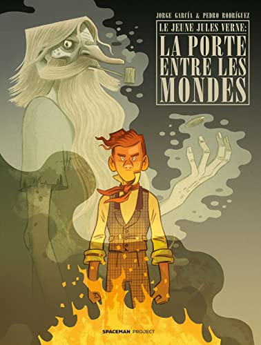 Beispielbild fr Le Jeune Jules Verne : La Porte Entre Les Mondes zum Verkauf von Gallix