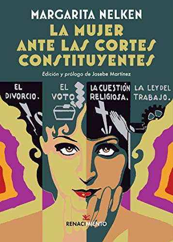 Stock image for LA MUJER ANTE LAS CORTES CONSTITUYENTES for sale by KALAMO LIBROS, S.L.