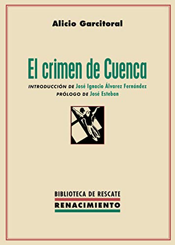 Beispielbild fr EL CRIMEN DE CUENCA zum Verkauf von KALAMO LIBROS, S.L.