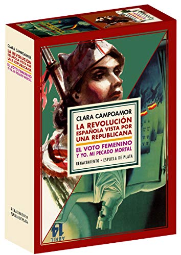 Beispielbild fr LA REVOLUCION ESPAOLA VISTA POR UNA REPUBLICANA / EL VOTO FEMENINO Y YO. MI PECADO MORTAL (ESTUCHE 2 VOLS.) zum Verkauf von KALAMO LIBROS, S.L.