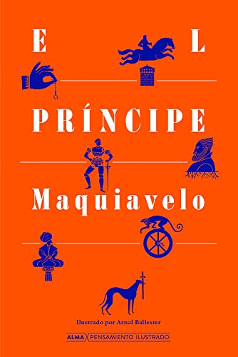 Imagen de archivo de El Prncipe (Pensamiento ilustrado) (Spanish Edition) a la venta por GoldBooks