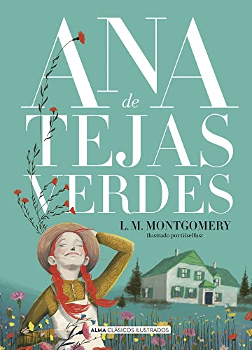 9788418395628: Ana de Tejas Verdes/ Anne of Green Gables