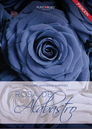 Stock image for ROSA DE ALABASTRO for sale by AG Library