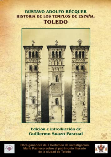 Imagen de archivo de HISTORIA DE LOS TEMPLOS DE ESPAA: TOLEDO a la venta por AG Library
